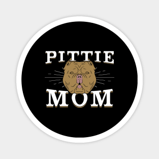 Pittie Mom Dog Pitbull Mother Gift Magnet